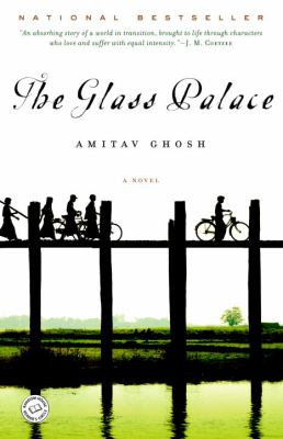 The Glass Palace : a novel