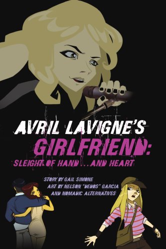 Avril Lavigne's Girlfriend : sleight of hand and -- heart : starring Avril Lavigne