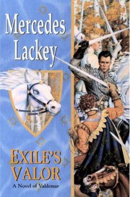 Exile's valor : a novel of Valdemar