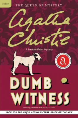 Dumb witness : a Hercule Poirot mystery