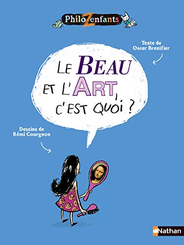 Le beau et l'art, c'est quoi?