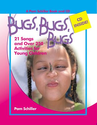 Bugs, bugs, bugs! : 21 songs and over 250 activities for young children