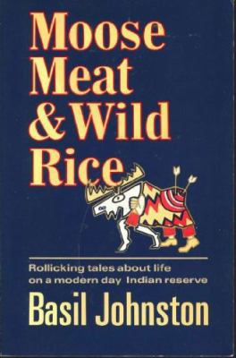 Moose meat & wild rice