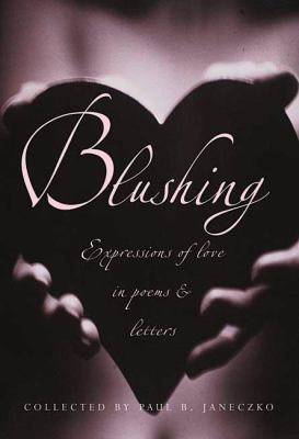 Blushing : expressions of love in poems and letters