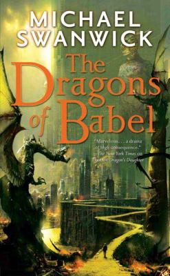 The dragons of Babel