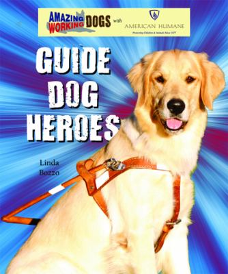 Guide dog heroes