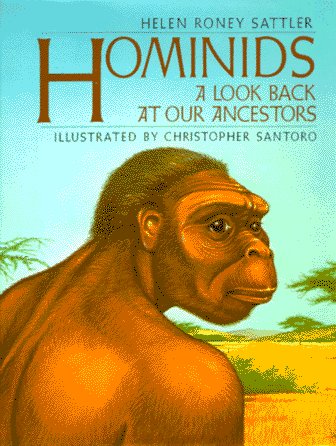 Hominids : a look back at our ancestors