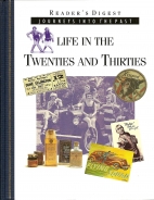 Life in the Twenties and Thirties