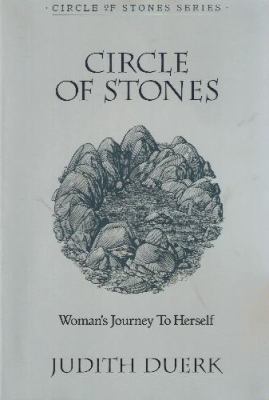 Circle of stones : woman's journey to herself
