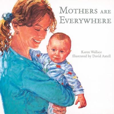 Mothers are everywhere