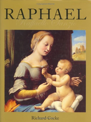 Raphael : Raffaello Sanzio