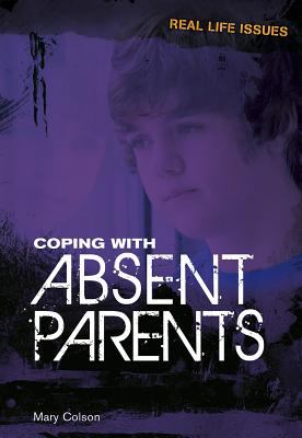 Coping with absent parents