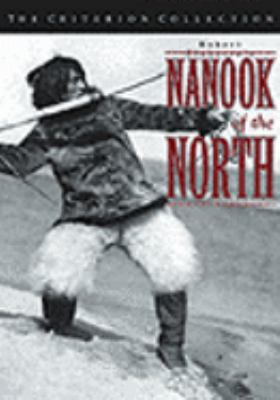 Nanook of the North : a story of life and love in the actual Arctic