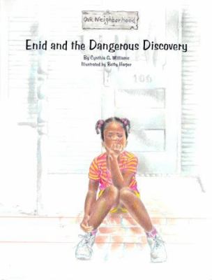 Enid and the dangerous discovery