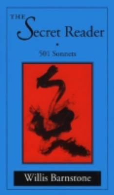 The secret reader : 501 sonnets