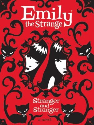 Emily the Strange : stranger and stranger