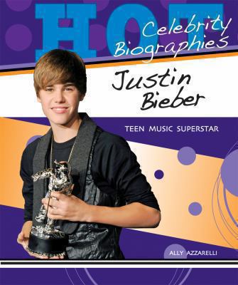 Justin Bieber : teen music superstar