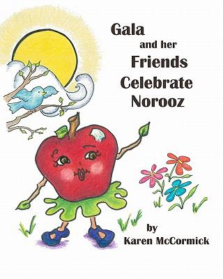 Gala and her friends celebrate Norooz