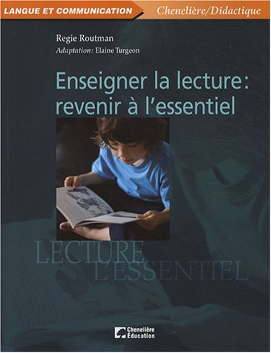 Enseigner la lecture : revenir à l'essentiel