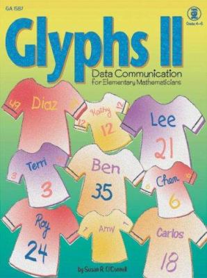 Glyphs II : data communication for elementary mathematicians