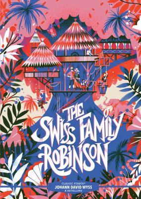 The Swiss family Robinson