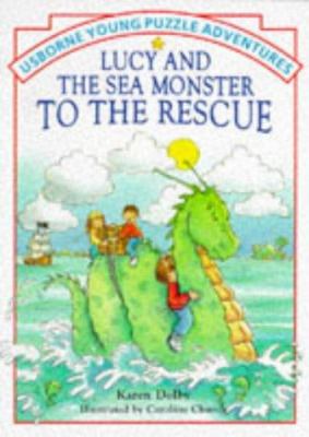 Lucy and the sea monster to the rescue