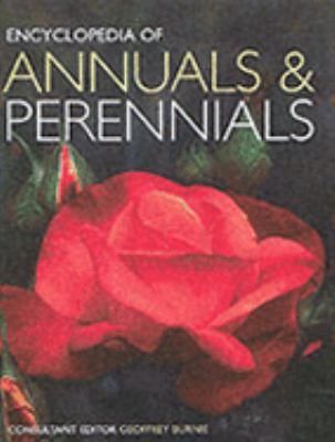 Encyclopedia of annuals and perennials.