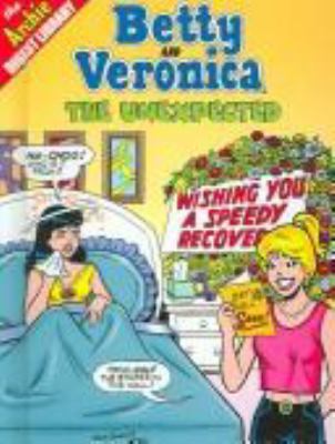 Betty and Veronica in The unexpected