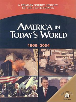 America in today's world (1969-2004)