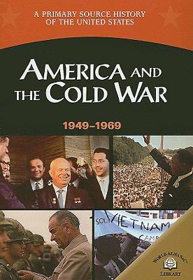 America and the Cold War (1949-1969)