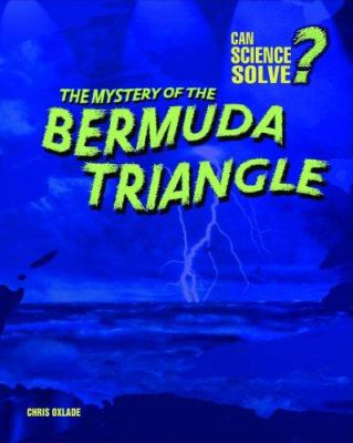 The mystery of the Bermuda Triangle