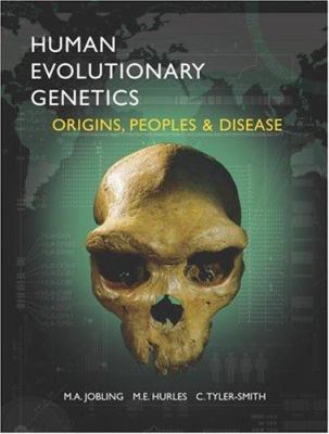 Human evolutionary genetics : origins, peoples & disease