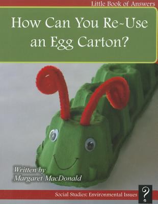 How can you re-use an egg carton?