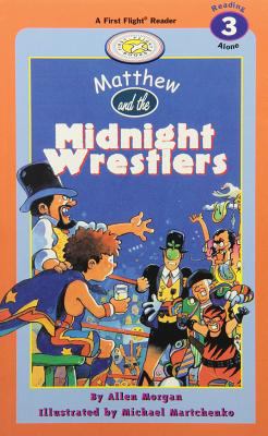 Matthew and the midnight wrestlers