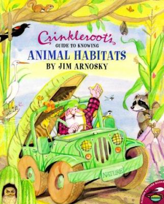 Crinkleroot's guide to knowing animal habitats