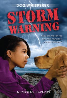 Dog whisperer : storm warning
