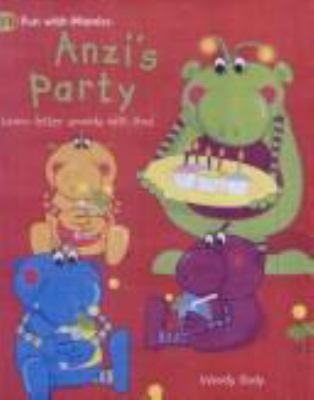 Anzi's party : learn letter sounds with Anzi