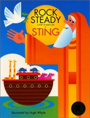 Rock steady : a story of Noah's Ark