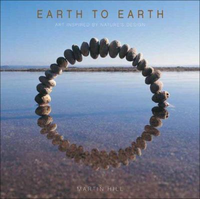 Earth to Earth : art inspired by nature's design