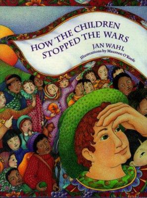 How the children stopped the wars