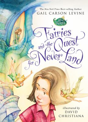 Fairies and the quest for Never Land