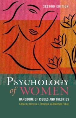 Psychology of women : a handbook of issues and theories