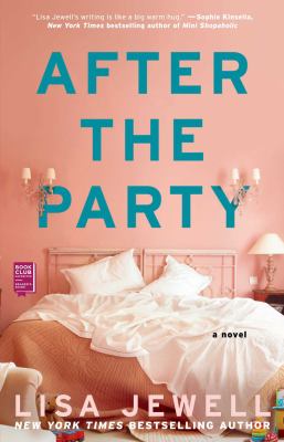 After the party : a novel