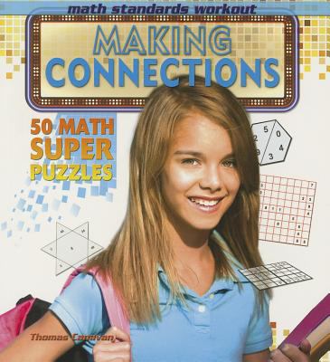 Making connections : 50 math super puzzles