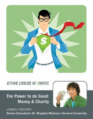The power to do good : money and charity