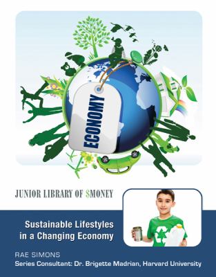 Sustainable lifestyles in a changing economy