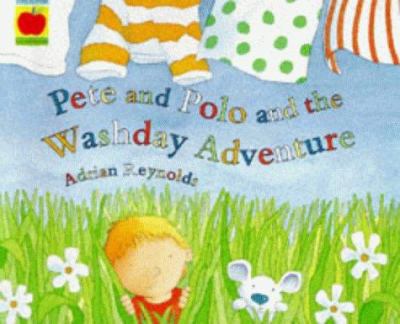 Pete and Polo and the washday adventure