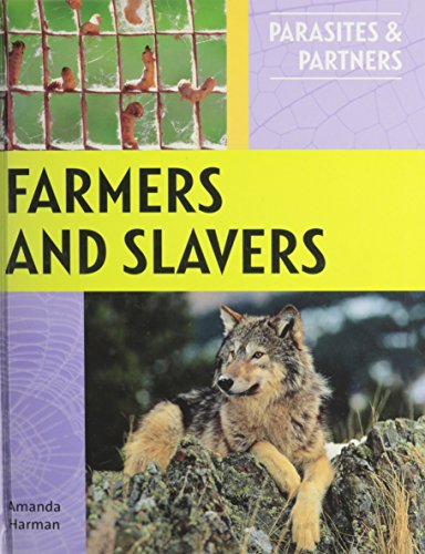 Farmers and slavers