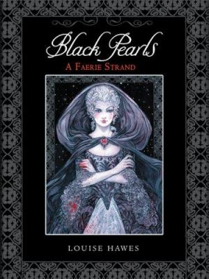 Black pearls : a faerie strand