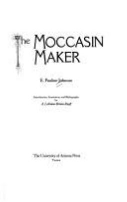 The moccasin maker